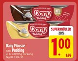 Mousse oder Pudding von Dany im aktuellen EDEKA Prospekt für 1,00 €