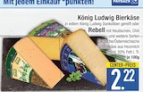 König Ludwig Bierkäse  im aktuellen EDEKA Prospekt für 2,22 €