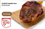 GLOBUS Kerpen - Gegrillte Haxe Angebot im Prospekt Gegrillte Haxe bei GLOBUS im Kerpen Prospekt für 5,90 €