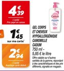 Gel Corps et Cheveux Hypoallergénique Camomille - CADUM en promo à 2,94 € chez Netto Gel Corps et Cheveux Hypoallergénique Camomille - CADUM dans le catalogue Netto