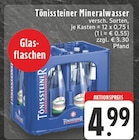 Mineralwasser Angebote von Tönissteiner bei EDEKA Frechen für 4,99 €