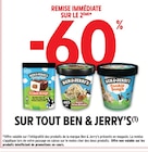 Intermarché Hyper Crest - Promo -60% remise immédiate sur le 2ème sur tout BEN & JERRY'S Promo -60% remise immédiate sur le 2ème sur tout BEN & JERRY'S à dans le catalogue Intermarché Hyper à Crest