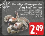 Black-Tiger-Riesengarnelen Easy Peel bei EDEKA im Prospekt "" für 2,49 €