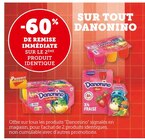Promo -60% DE REMISE IMMÉDIATE SUR LE 2ÈME PRODUIT IDENTIQUE SUR TOUT DANONINO à  dans le catalogue Super U à Plobannalec-Lesconil