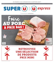 Catalogue Supermarchés U Express en cours à Ablis et alentours, "Foire AU PORC À PRIX BAS !", 12 pages, 14/01/2025 - 19/01/2025