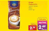 Cappuccino von Krüger für 2,49 € bei Netto Marken-Discount im Angebot Cappuccino von Krüger im aktuellen Netto Marken-Discount Prospekt