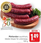 Mettenden im Angebot bei EDEKA in Pirmasens Mettenden Angebote bei EDEKA Pirmasens für 1,49 €