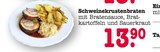 Aktuelle Kartoffeln Angebote bei E center in Mannheim Aktuelles Schweinekrustenbraten Angebot bei E center in Mannheim ab 13,90 €