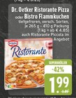 Aktuelles Ristorante Pizza oder Bistro Flammkuchen Angebot bei EDEKA in Hamm ab 1,99 €