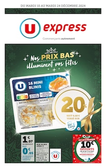 Prospectus U Express en cours, "Nos PRIX BAS illuminent vos fêtes", page 1 sur 24