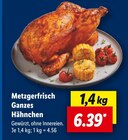 Aktuelle Hähnchen Angebote bei Lidl in Bergisch Gladbach Aktuelles Metzgerfrisch Ganzes Hähnchen Angebot bei Lidl in Bergisch Gladbach ab 6,39 €