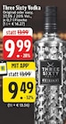 Vodka Original oder easy Angebote von Three Sixty bei EDEKA Melle für 9,49 €