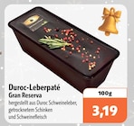 Duroc-Leberpaté Gran Reserva im aktuellen aktiv & irma Prospekt