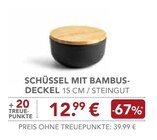 SCHÜSSEL MIT BAMBUS-DECKEL im Angebot bei EDEKA in Memmingen SCHÜSSEL MIT BAMBUS-DECKEL Angebote bei EDEKA Memmingen für 12,99 €