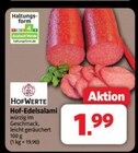 Aktuelle Wurst Angebote bei Markant Nordwest in Oldenburg Aktuelles Hof-Edelsalami Angebot bei Markant Nordwest in Oldenburg ab 1,99 €