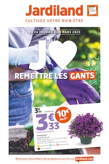 Prospectus Jardiland en cours, "J'AIME REMETTRE LES GANTS", page 1 sur 12