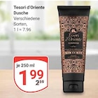 Dusche im Angebot bei GLOBUS in Braunschweig Dusche Angebote von Tesori d’Oriente bei GLOBUS Braunschweig für 1,99 €