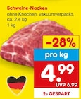 Schweine-Nacken Angebote bei Netto Marken-Discount Offenburg für 4,99 €