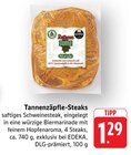 EDEKA - Tannenzäpfle-Steaks Angebot im Prospekt Tannenzäpfle-Steaks bei EDEKA im Prospekt "" für 1,29 €