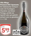 Prosecco DOC Spumante Angebote von Villa Rillago bei GLOBUS Leipzig für 5,99 €