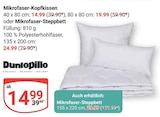 Mikrofaser-Kopfkissen im Angebot bei GLOBUS in Hof Mikrofaser-Kopfkissen Angebote von Dunlopillo bei GLOBUS Hof für 14,99 €