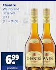 Weinbrand Angebote von Chantré bei Getränkewelt Erkrath für 6,99 €