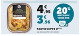 Promo Tartiflette à 3,96 € dans le catalogue U Express à Pernes-les-Fontaines