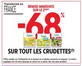 -68% de remise immédiate sur le 2ème sur tout les Crudettes à Intermarché dans Paucourt -68% de remise immédiate sur le 2ème sur tout les Crudettes à Intermarché dans Paucourt