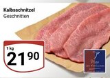 Kalbsschnitzel Geschnitten im Angebot bei GLOBUS in Zwickau Kalbsschnitzel Geschnitten Angebote bei GLOBUS Zwickau für 21,90 €