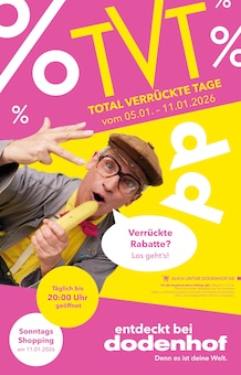 dodenhof Prospekt TVT TOTAL VERRÜCKTE TAGE mit 12 Seiten