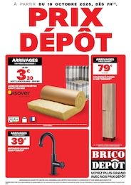 Prospectus Brico Dépôt à Saint-Florent-sur-Cher, "PRIX DÉPÔT", 1 page, 10/10/2025 - 30/10/2025