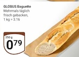 Baguette im Angebot bei GLOBUS in Ludwigshafen Baguette Angebote von GLOBUS bei GLOBUS Ludwigshafen für 0,79 €