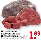 Rinderbraten, Sauerbraten oder Rindergulasch Angebote bei E center Heidelberg für 1,69 €