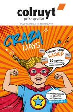 Catalogue Colruyt "Crazy Days", 32 pages, à Vandœuvre-lès-Nancy, 20/11/2019 - 01/12/2019 Prospectus Colruyt "Crazy Days", 32 pages, à Vandœuvre-lès-Nancy, 20/11/2019 - 01/12/2019