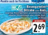 Riesengarnelen Dillrahm im Angebot bei EDEKA in Unna Riesengarnelen Dillrahm Angebote bei EDEKA Unna für 2,69 €