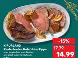 Rinderbraten Hals/Hohe Rippe bei Kaufland im Wittstock Prospekt für 14,99 €