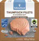 MSC Thunfischfilets im Angebot bei E center in Rostock MSC Thunfischfilets Angebote von Follow Food bei E center Rostock für 2,79 €