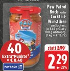 Bock- oder Cocktail-Würstchen Angebote von Paw Patrol bei E center Köln für 2,29 €