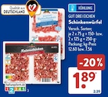 Schinkenwürfel von Gut Drei Eichen im aktuellen ALDI SÜD Prospekt für 1,89 €