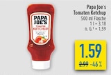 Tomaten Ketchup von Papa Joe's im aktuellen diska Prospekt für 1,59 €