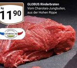 Rinderbraten im Angebot bei GLOBUS in Frechen Rinderbraten Angebote von Charoluxe bei GLOBUS Frechen für 11,90 €