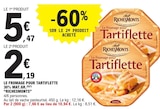 Promo Le Fromage pour Tartiflette 30% MAT.GR. à 2,19 € dans le catalogue E.Leclerc à Saint-Jean-Trolimon