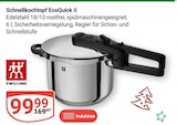 Aktuelle Schnellkochtopf Angebote bei GLOBUS in Herne Aktuelles Schnellkochtopf EcoQuick II Angebot bei GLOBUS in Herne ab 99,99 €