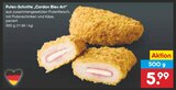Aktuelles Puten-Schnitte Cordon Bleu Art Angebot bei Netto Marken-Discount in Freiburg (Breisgau) ab 5,99 €