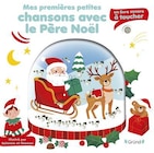 Mes premières petites chansons avec le père Noël - Grund en promo chez Fnac Mes premières petites chansons avec le père Noël - Grund dans le catalogue Fnac