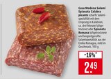 Salami Spianata Calabra picante im Angebot bei Marktkauf in Freiburg Salami Spianata Calabra picante Angebote von Casa Modena bei Marktkauf Freiburg für 2,49 €