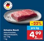 Aktuelle Schweinefleisch Angebote bei Netto Marken-Discount in Hamburg Aktuelles Schweine-Bauch Angebot bei Netto Marken-Discount in Hamburg ab 4,99 €