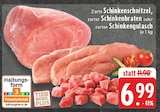 Aktuelles Zarte Schinkenschnitzel Angebot bei EDEKA in Remscheid ab 6,99 €