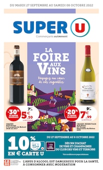 Catalogue Super U, 27/09/2022 - 08/10/2022, LA FOIRE AUX VINS, 40 pages Prospectus Super U en cours, "LA FOIRE AUX VINS", 40 pages
