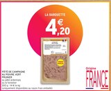 Promo PÂTÉ DE CAMPAGNE AU POIVRE VERT à 4,20 € dans le catalogue Intermarché à Saint-Nicolas-Courbefy